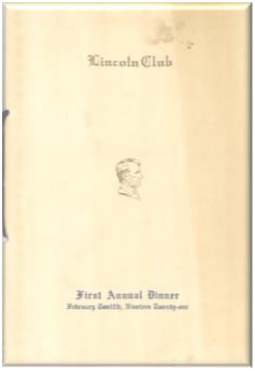 Vintage invitation for the final annual dinner of the Lincoln Club, 1907.